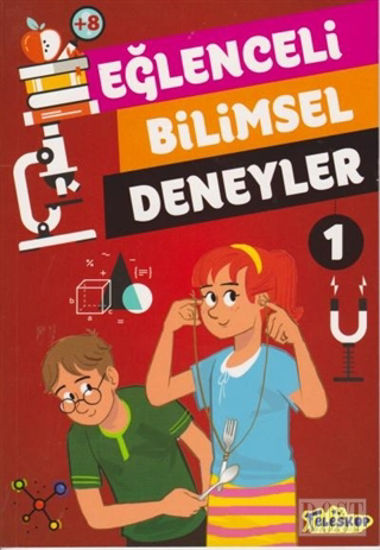 Eğlenceli Bilimsel Deneyler 1